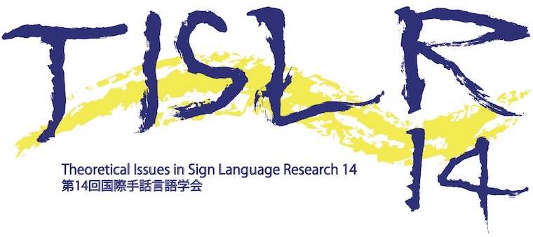 Theoretical Issues in Sign Language Research 14 第14回国際手話言語学会